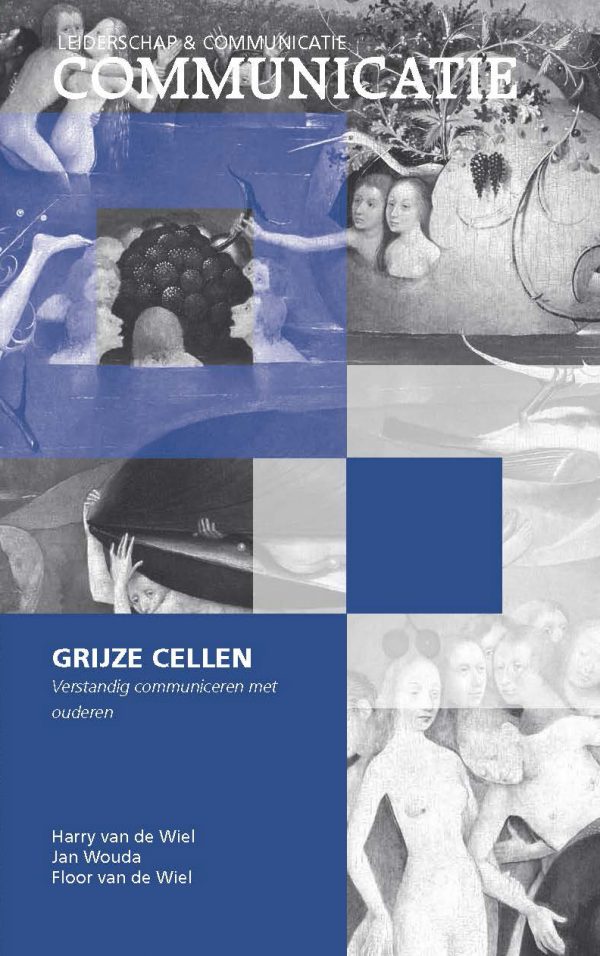 Grijze cellen - Verstandig communiceren met ouderen